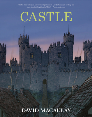 Castle: A Caldecott Honor Award Winner - Macaulay, David