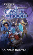 Castle of Doom: A Pick Your Own Quest Gamebook