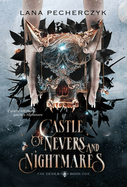 Castle of Nevers and Nightmares