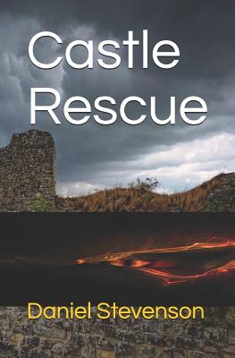 Castle Rescue - Stevenson, Daniel R