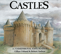 Castles: a 3-Dimensional Exploration