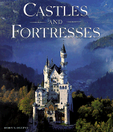 Castles and Fortresses - Oggins, Robin S