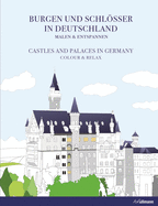 Castles and Palaces in Germany