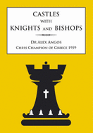 Castles with Knights and Bishops