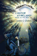Castor Starlight: Race to Polaris