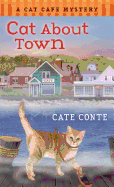 Cat about Town: A Cat Cafe Mystery