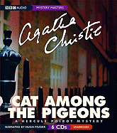 Cat Among the Pigeons - Christie, Agatha, and Fraser, Hugh, Professor (Narrator)