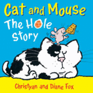 Cat and Mouse: The Hole Story