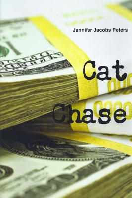 Cat Chase - Peters, Jennifer Jacobs