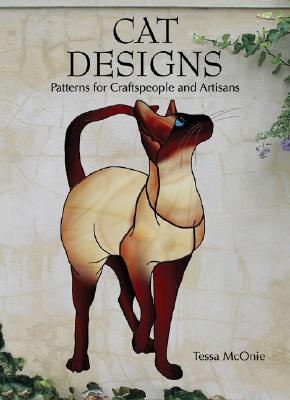 Cat Designs: Patterns for Craftspeople and Artisans - McOnie, Tessa