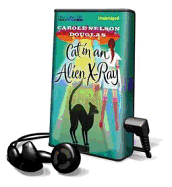 Cat in an Alien X-Ray: A Midnight Louie Mystery - Douglas, Carole Nelson