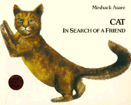 Cat in Search of a Friend