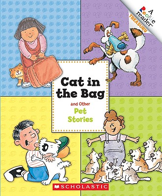 Cat in the Bag and Other Pet Stories - Children's Press (Creator)