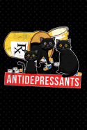 Cat Lover Antidepressants Pills Journal: Notebook For People Who are Into Pets