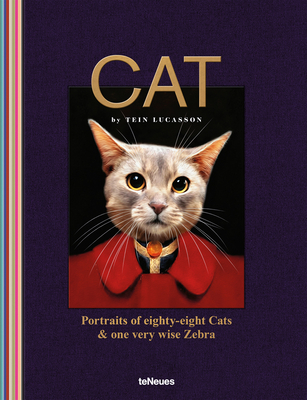 Cat: Portraits of eighty-eight Cats & one very wise Zebra - Lucasson, Tein