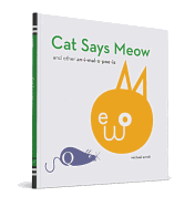 Cat Says Meow and Other Animalopoeia