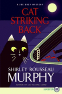 Cat Striking Back: A Joe Grey Mystery