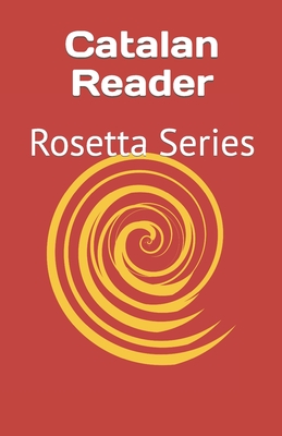 Catalan Reader: Rosetta Series - Richardson, Tony J, and Various