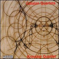 Catalan Works for String Quartet - Kreutzer Quartet