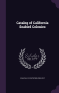 Catalog of California Seabird Colonies