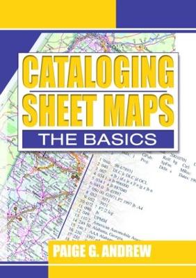 Cataloging Sheet Maps: The Basics - Andrew, Paige