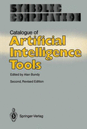 Catalogue of Artificial Intelligence Tools - Bundy, A. (Editor)
