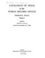Catalogue of Seals in the Public Record Office: Personal Seals