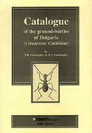 Catalogue of the Ground-Beetles of Bulgaria (Coleoptera, Carabidae)