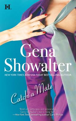 Catch a Mate - Showalter, Gena