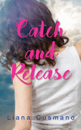 Catch and Release: Volume 198