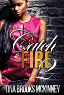 Catch Fire 2 - McKinney, Tina Brooks