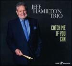 Catch Me If You Can