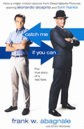 Catch Me If You Can - Abagnale, Frank
