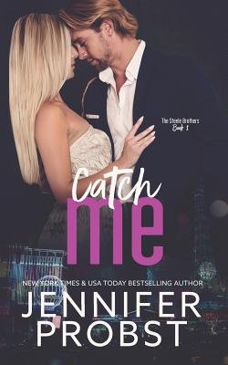 Catch Me - Probst, Jennifer