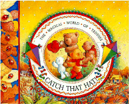 Catch That Hat!: The Magical World of Teddies