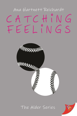 Catching Feelings - Reichardt, Ana Hartnett