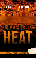 Catching Heat