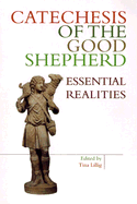 Catechesis of the Good Shepherd: Essential Realities