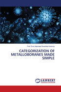 Categorization of Metalloboranes Made Simple