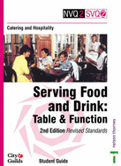 Catering and Hospitality: Student Guide: Serving Food and Drink - Table and Function