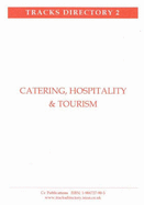 Catering, Hospitality and Tourism: Career Paths