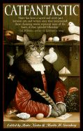 Catfantastic - Norton, Andre, and Greenberg, Martin Harry, and Bralds, Braldt