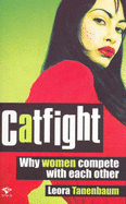Catfight: Women and Competition