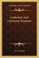 Cathedral and University Sermons