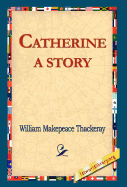 Catherine: A Story