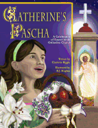 Catherine's Pascha
