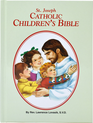 Catholic Children's Bible - Lovasik, Lawrence G, Reverend, S.V.D.