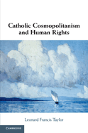 Catholic Cosmopolitanism and Human Rights