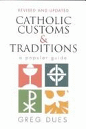 Catholic Customs & Trad