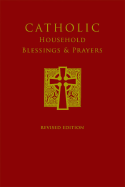 Catholic Household Blessings & Prayers